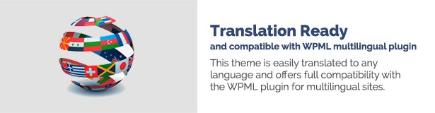 الترجمة جاهزة ومتوافقة مع ملحق WPML متعدد اللغات يمكن ترجمة هذا المظهر بسهولة إلى أي لغة ويوفر توافقًا كاملاً مع ملحق WPML للمواقع متعددة اللغات.
